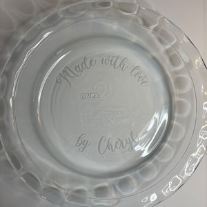 Custom Etched Pyrex Glass Pie Plate, 9.5-Inch Pie Dish, Glass Baking Dish