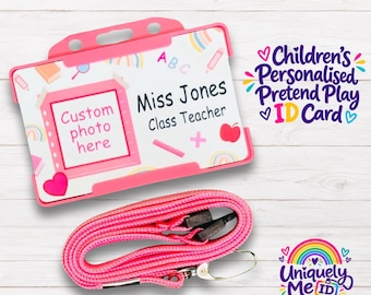 Children’s Pretend Play Teacher Lanyard  • Personalised Name & Photo  • Premium PVC Card and Lanyard