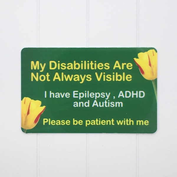 Hidden Health Condition Disability ID Awareness Card - Epilepsy,Autism and ADHD