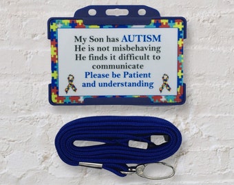 My Son has Autism -  Hidden Disability Autism Awareness ID Card & Lanyard