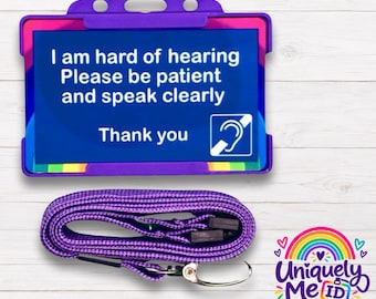 Hard of hearing  / Hidden Health Condition Card and Lanyard