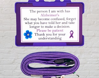 The person I am with has Alzheimer’s-  Hidden Disability Dementia Awareness ID Card & Lanyard