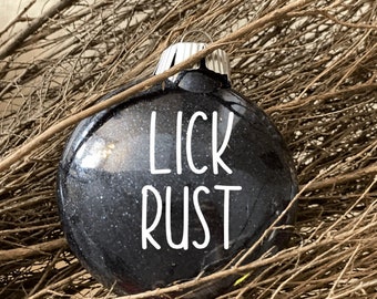 Schitt's Creek Ornament: Eat Glass or Lick Rust, Ew David - Black Glitter