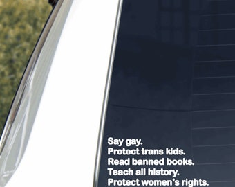 Say Gay Protect Trans Kids Decal - Banned Books - Women's Rights