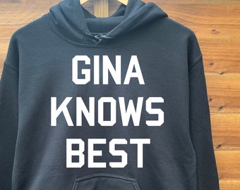 gina knows best hoodie australia