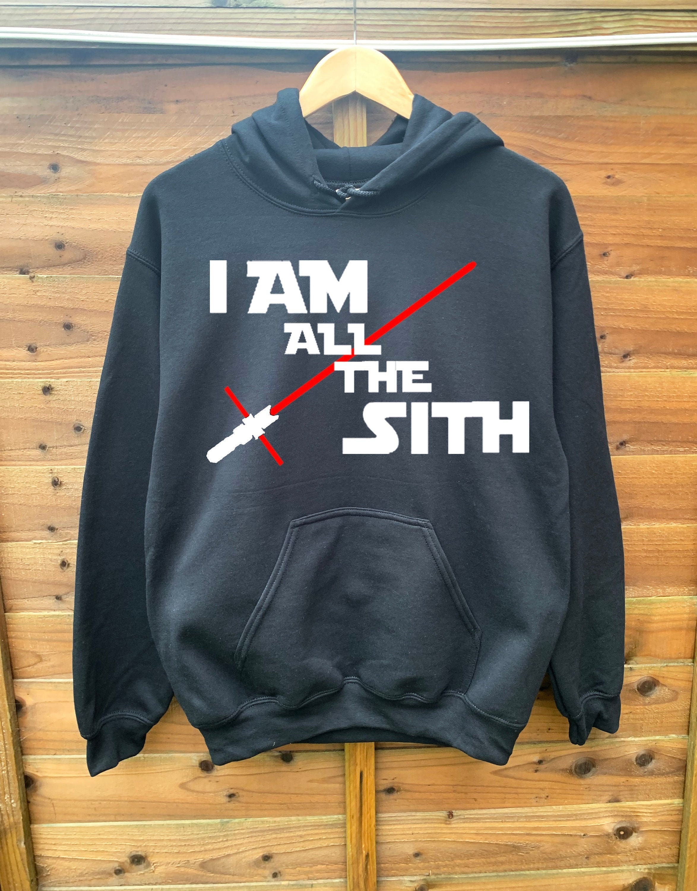 I Am All the Sith Adults Unisex Hoodie Etsy Australia