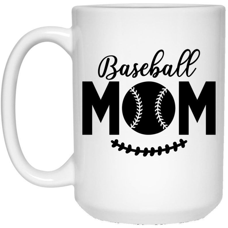 Baseball Mug Baseball Mom Coffee Mugs Gift for Baseball Etsy