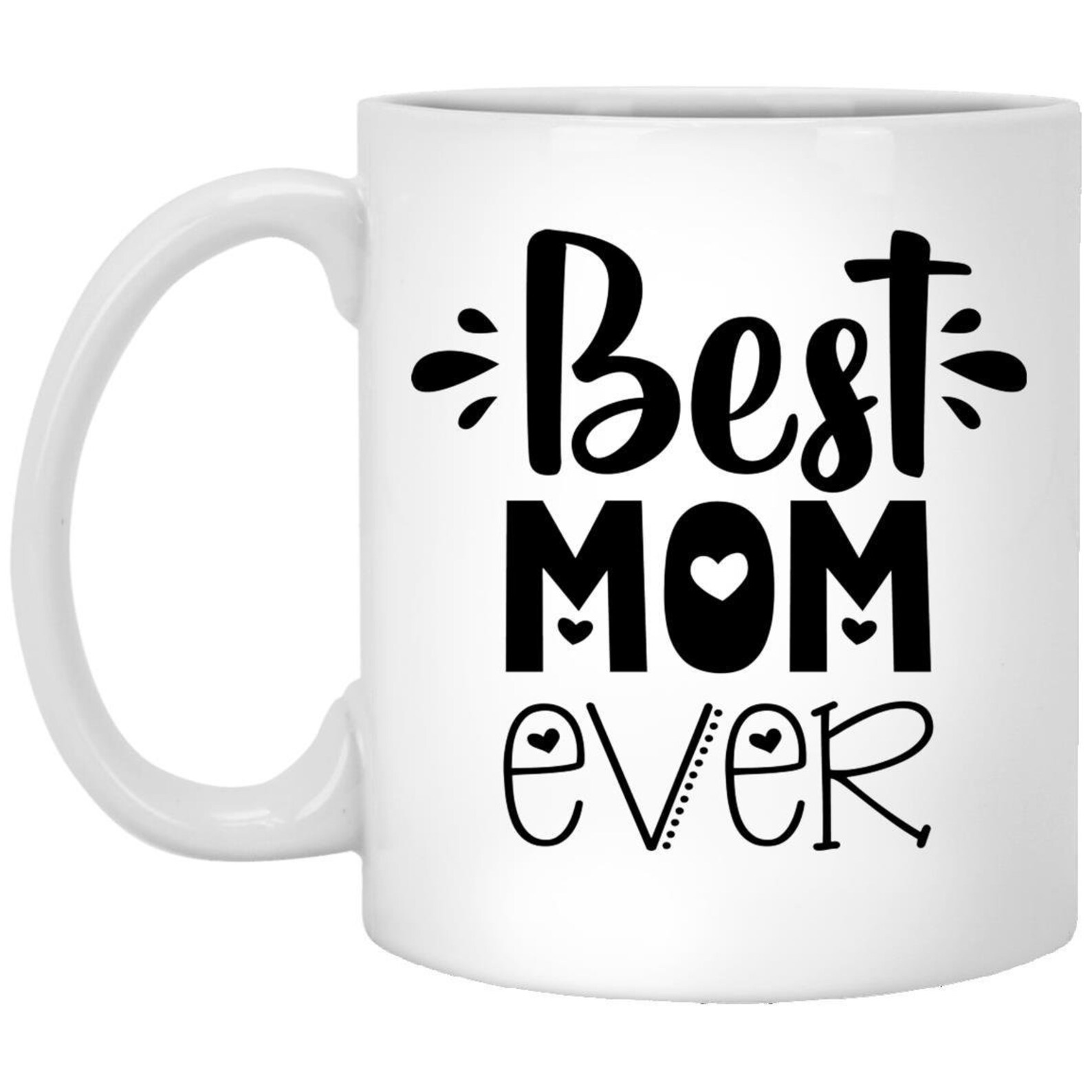 Best Mom Ever Ceramic Coffee Mug Gift for Mom on Etsy