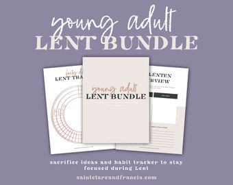 Young Adult Lent Bundle | Catholic Lent Bundle for Teens and Catholic College Students | Realistic Lent Ideas for Catholics | Ash Wednesday