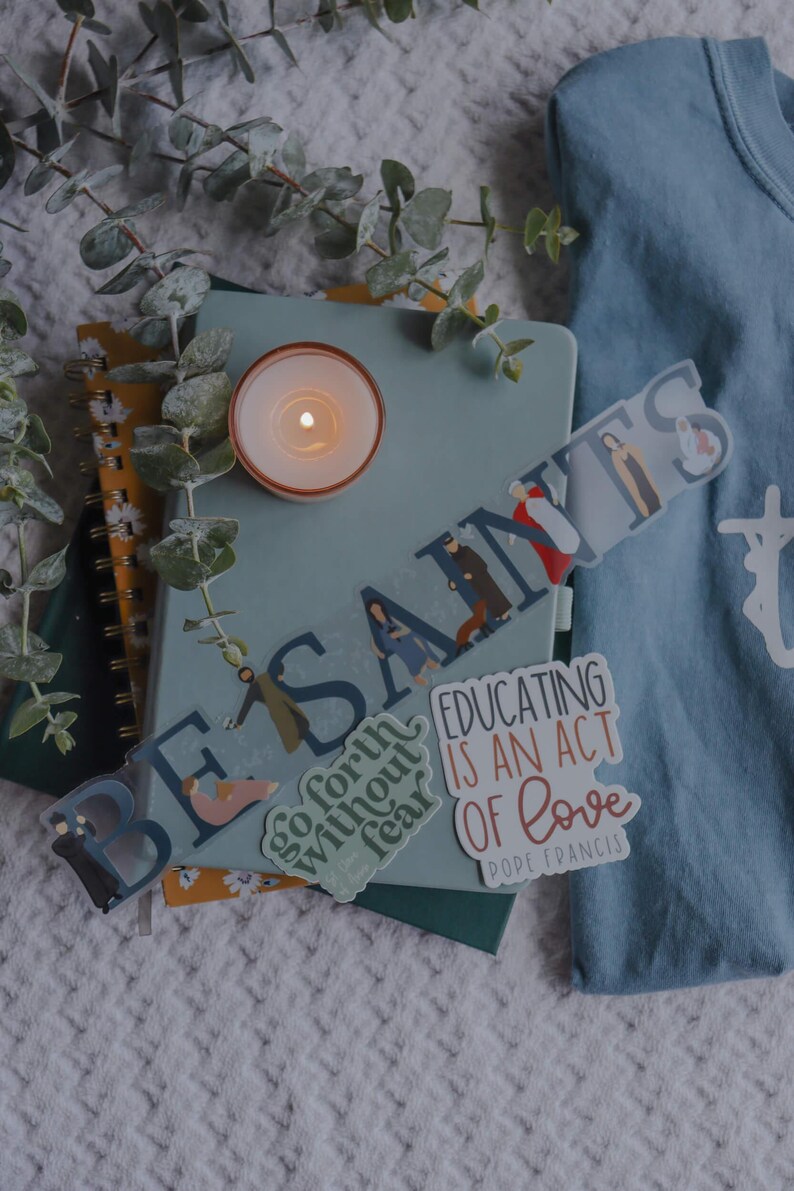 Educating is an act of love- Pope Francis Vinyl Sticker | Catholic Saint Quote Sticker | Catholic Teacher Gift |Catholic School Appreciation image 5