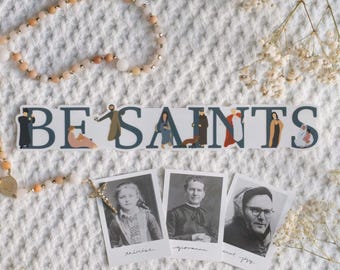 Pegatina grande de vinilo "Be Saints" - Católica / Pegatina con cita de santo católico / Regalo para profesor católico / Regalo de confirmación / Regalo católico para madres