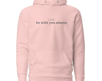 Ich bin immer bei dir Hoodie | Christliches Bibelvers Geschenk