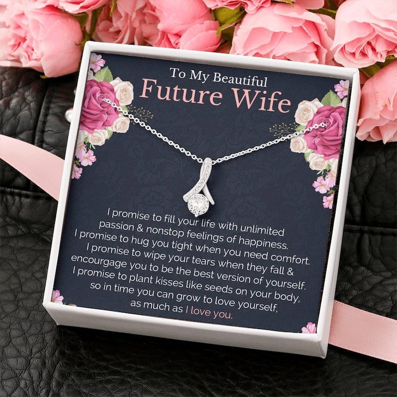 To My Future Wife Necklace Birthday Gift for Fiancee Future Wife Gift for Bride from Groom Fiance Gifts Engagement Gift for Future Wife