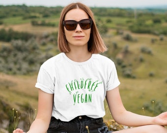 Childfree Vegan Team No Kids Childfree By Choice Childfree Gift Childfree Lifestyle I Hate Kids Childfree Shirt Childfree Tee Childless