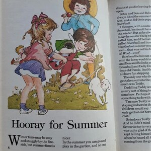 May include: An illustration of three children playing with a jump rope in a garden. The children are wearing colorful clothing and have bright smiles. A white dog is sitting in the background. The text "Hooray for Summer" is printed at the bottom of the image.