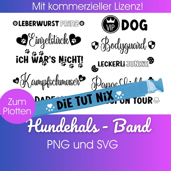 Plotterdatei Hundehalsband svg png | Plotten Hunde bundle | Plotterdatei für Hunde  | Hundehalsband Vorlage | Spruch Hund lustig