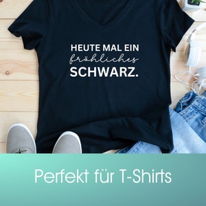 Plotterdatei LUSTIGE SPRÜCHE für Shirts png + svg Plotterdatei