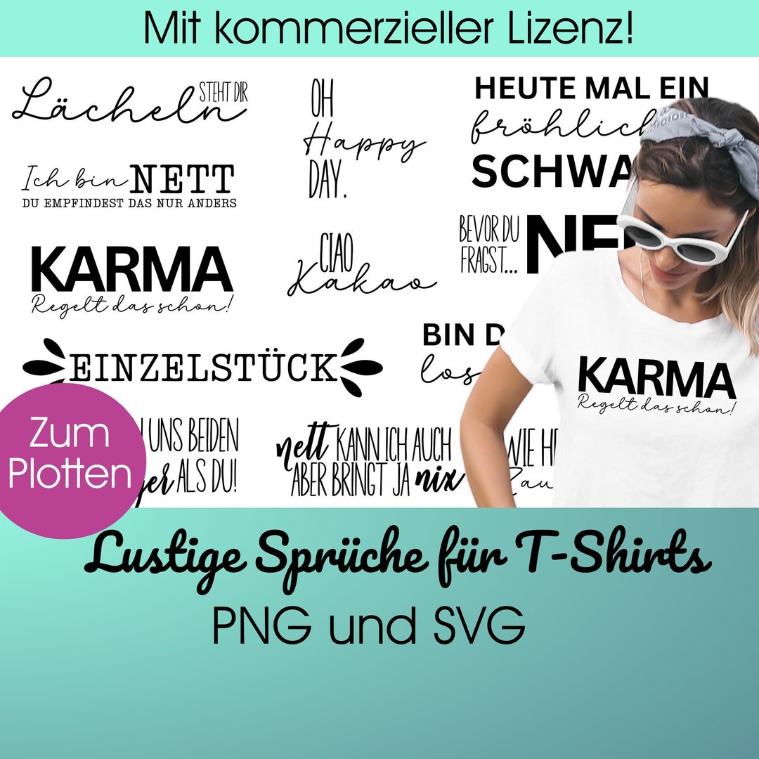 Plotterdatei LUSTIGE SPRÜCHE für Shirts png + svg Plotterdatei