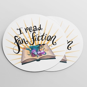 I Read Fanfiction Vinyl Sticker