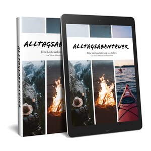 E-Book Alltagsabenteuer | Mikroabenteuer | Raus und Machen | Abenteuer |  Achtsamkeit
