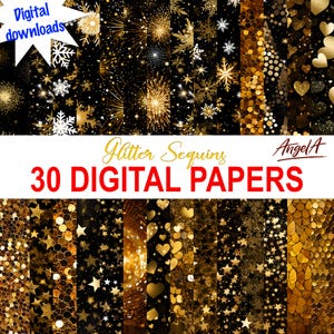 Puede incluir: Un paquete de papel digital con 30 diseños diferentes con purpurina dorada, lentejuelas, estrellas, corazones y fuegos artificiales sobre un fondo negro. El texto "Glitter Sequins 30 DIGITAL PAPERS" se muestra en el centro de la imagen. El texto "Angela A" se muestra en la esquina superior derecha de la imagen.