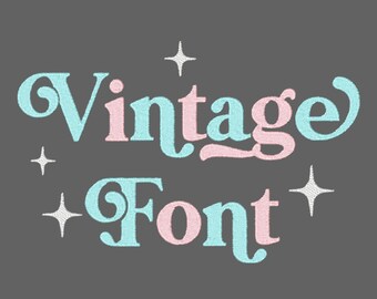 Vintage Retro Duo Font Embroidery Machine Designs BX Monogram 2 Style Fonts + Bonus letters & sparkles 6 sizes 846 file Boho swashes set