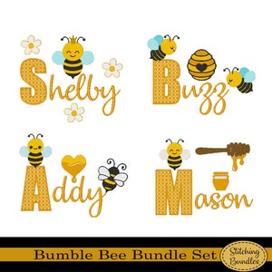 May include: A Bumble Bee Bundle Set graphic with four different designs. Each design features a name, such as "Shelby", "Buzz", "Addy", and "Mason", with a bee and other bee-related elements like a honeycomb or honey dipper.