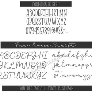 May include: A digital image showing two different fonts, Farmhouse Serif and Farmhouse Script. The image shows the alphabet in uppercase and lowercase, as well as numbers and symbols. The text "YOU RECIEVE ALL THAT IS SHOWN" is at the bottom of the image.