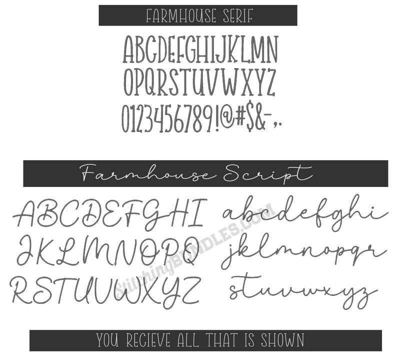 May include: A digital image showing two different fonts, Farmhouse Serif and Farmhouse Script. The image shows the alphabet in uppercase and lowercase, as well as numbers and symbols. The text "YOU RECIEVE ALL THAT IS SHOWN" is at the bottom of the image.