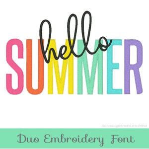 Duo Hello Summer Font Embroidery Machine Designs BX Monogram 2 Fonts Script and Sans 6 sizes each 534 file alphabet signature cursive set