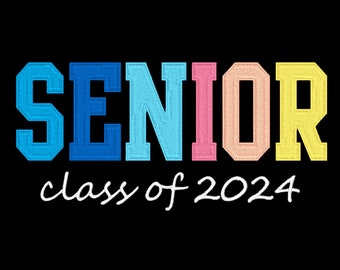 Senior Class of 2024 Graduate Embroidery Machine Designs 10 sizes INSTANT DOWNLOAD 4X4 5X7 6X10 Graduation Graduate