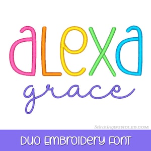 Könnte beinhalten: Buntes Stickdesign mit dem Namen "alexa" in Pink, Orange, Gelb, Grün und Blau, darunter der Name "grace" in lila Schrift. Am unteren Rand steht der Text "DUO EMBROIDERY FONT".