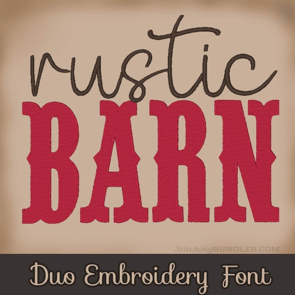 Rustic Barn Duo Script and Serif Font Embroidery Machine Designs BX Monogram 7 sizes each total 651 files Instant Download Western Country