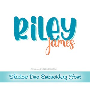 Riley Duo Embroidery Font BX Shadow and Script set 6 sizes each 654 files Machine Designs Monogram