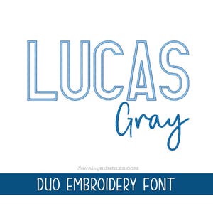Lucas Gray Duo Embroidery Font BX Monogram 749 files Sans and Script Fonts 7 sizes each Embroidery Machine Designs Instant Download font set