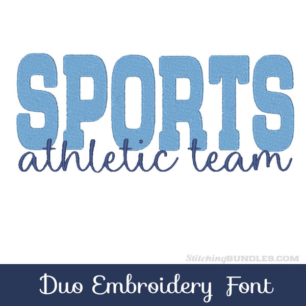 Sports Team Duo Embroidery Machine Font BX 564 files Sans and Script Fonts 6 sizes each College Varsity Instant Download Athletic Letter set