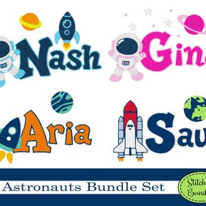 Puede incluir: Un conjunto de cuatro diseños de bordado con temática de astronautas con los nombres Nash, Gina, Aria y Saul. Cada diseño incluye un astronauta, un cohete y un planeta.