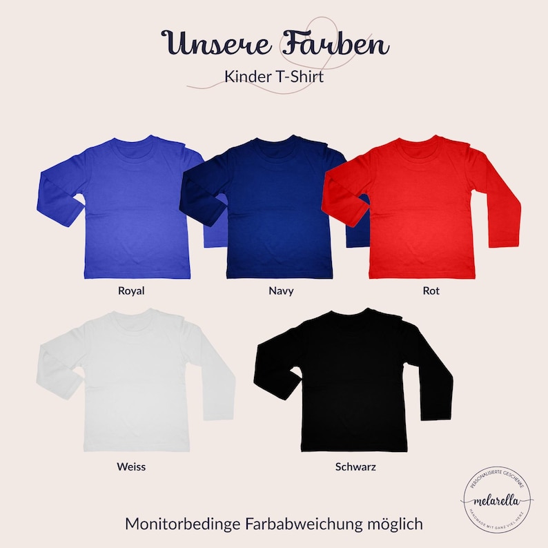 May include: Five long-sleeve children's t-shirts in royal blue, navy blue, red, white, and black. The text "Unsere Farben Kinder T-Shirt" appears at the top, with color names below each shirt and "Monitorbedingte Farbabweichung m&ouml;glich" at the bottom.