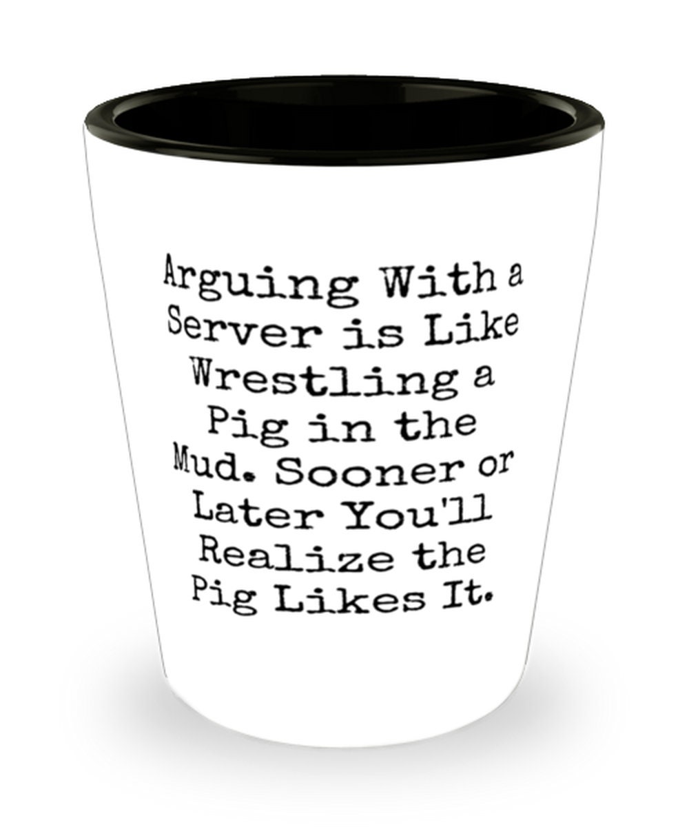 Brilliant Server Gifts Arguing With A Server Is Like Etsy