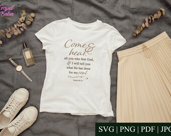 Psalm 66:16 SVG Cut File - - - - - Faith-Based Design | Christian DIY | Cricut, Silhouette, ScanNCut, etc. | Bibel SVG | Schrift Handwerk