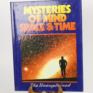 1992 Hardback &quot;Mysteries of Mind Space & Time: The Unexplained,&quot; Volume One of 26.  Interesting forgotten world history. Was 19.99, now 15