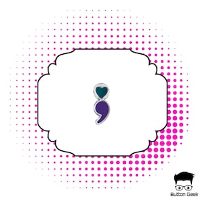 Semicolon Heart Suicide Awareness Ribbon Pin Semicolon Project Jewelry Suicide Prevention Teal Purple My Story Isn&#39;t Over Yet