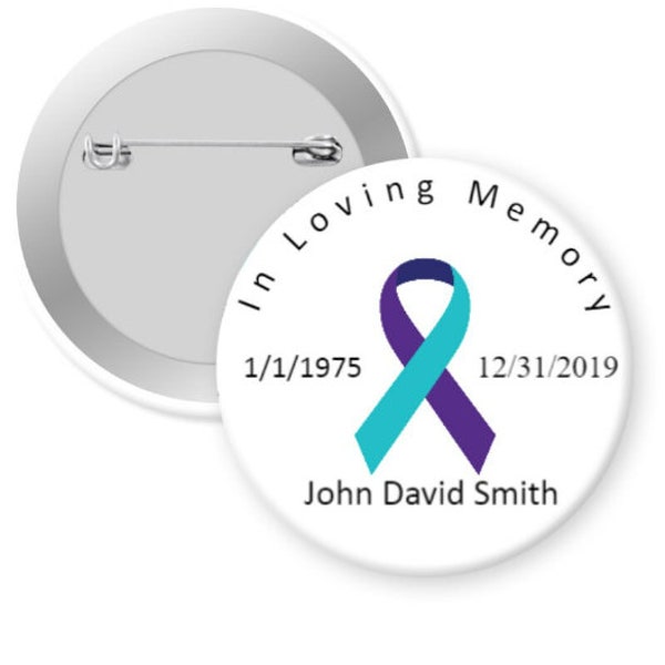 In Loving Memory Personalized Suicide Awareness Ribbon Button Pin Magnet Mirror Keychain Bottle Opener Black White Teal Purple