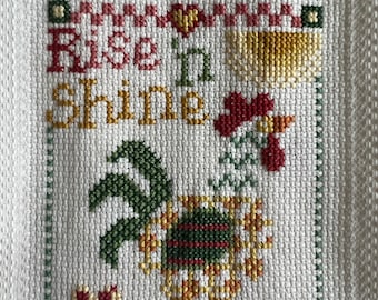 Rise n Shine Rooster Cross Stitched Kitchen Towel / Tea Towel
