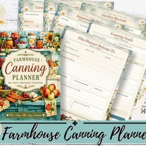 Pode incluir: Um planejador de conservas Farmhouse com 14 páginas de modelos imprimíveis. A capa apresenta uma ilustração colorida de potes, produtos frescos e flores. As páginas internas incluem seções para detalhes do proprietário e metas de conservas.