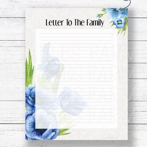 May include: Printable letter to the family with a blue floral border. The text "Letter to the Family" is at the top of the page. The text "Final Wishes Planner" is at the bottom of the page.