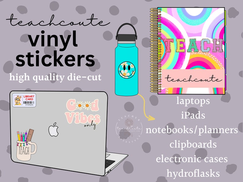 Puede incluir: Un conjunto de pegatinas de vinilo de colores con varios dise&ntilde;os, incluyendo una cara sonriente, un arco&iacute;ris y la palabra "TEACH". Las pegatinas est&aacute;n dise&ntilde;adas para su uso en port&aacute;tiles, iPads, cuadernos, planificadores, portapapeles, estuches electr&oacute;nicos y botellas de agua. El texto "teachcoute" aparece en las pegatinas.