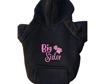 Big Sister Dog Hoodie - Black Cotton-Poly Pet Sweatshirt