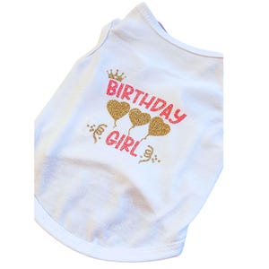 BIRTHDAY GIRL DOG Pet Cat Tee - Glitter Designed Dog T shirt - Birthday Dog Shirt - Birthday Clothing for dogs -
