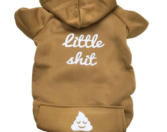 Little Shit Brown Dog Hoodie – Sherpa Lined, Funny Dog Apparel